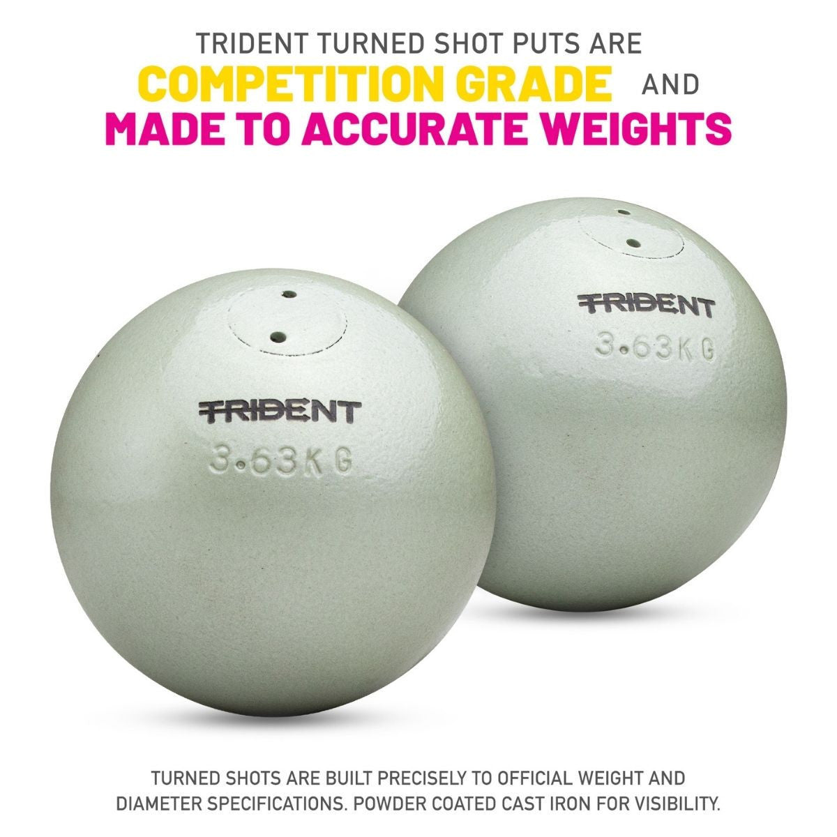Trident Turned Shot Put - 3.63kg