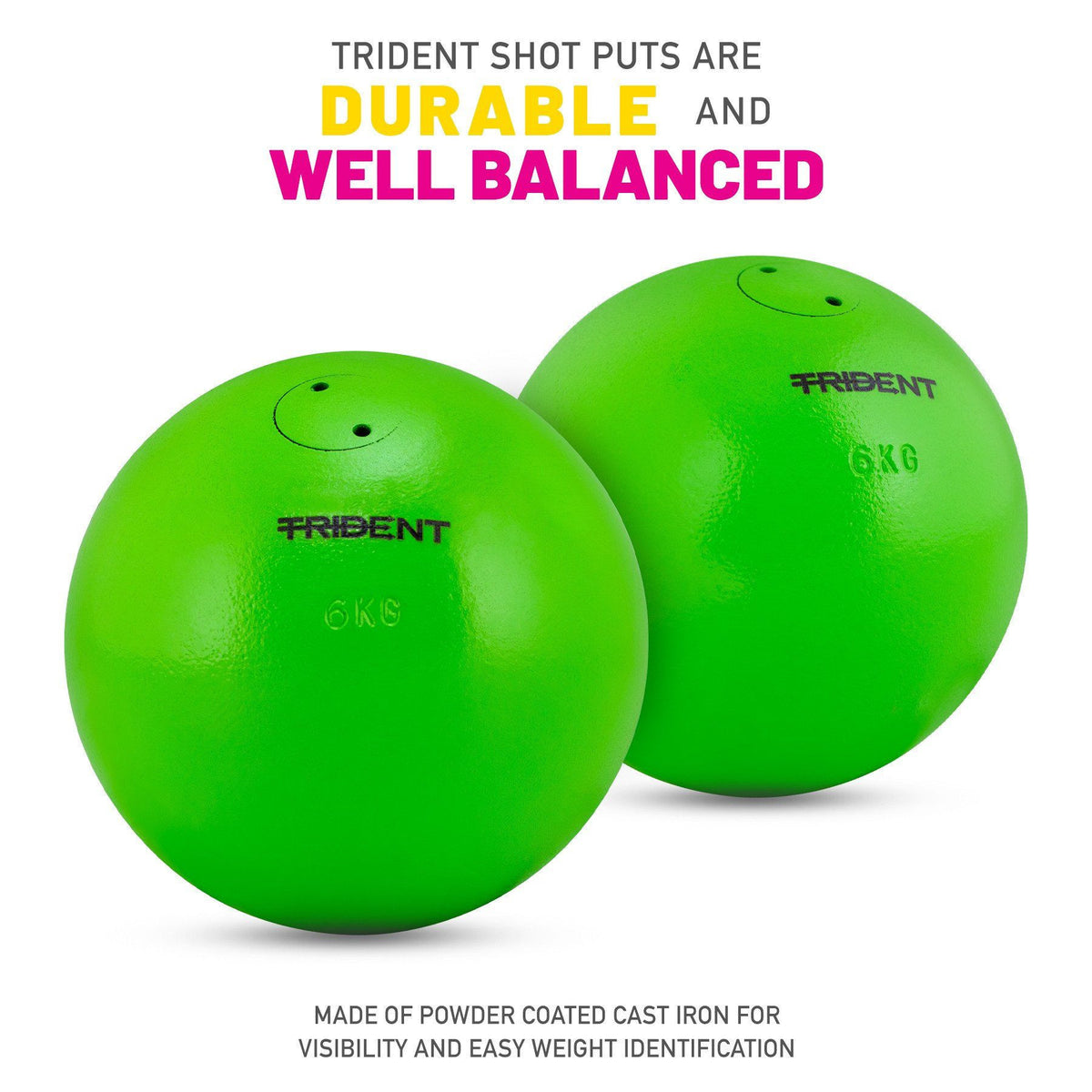 Trident Shot Put - 6kg